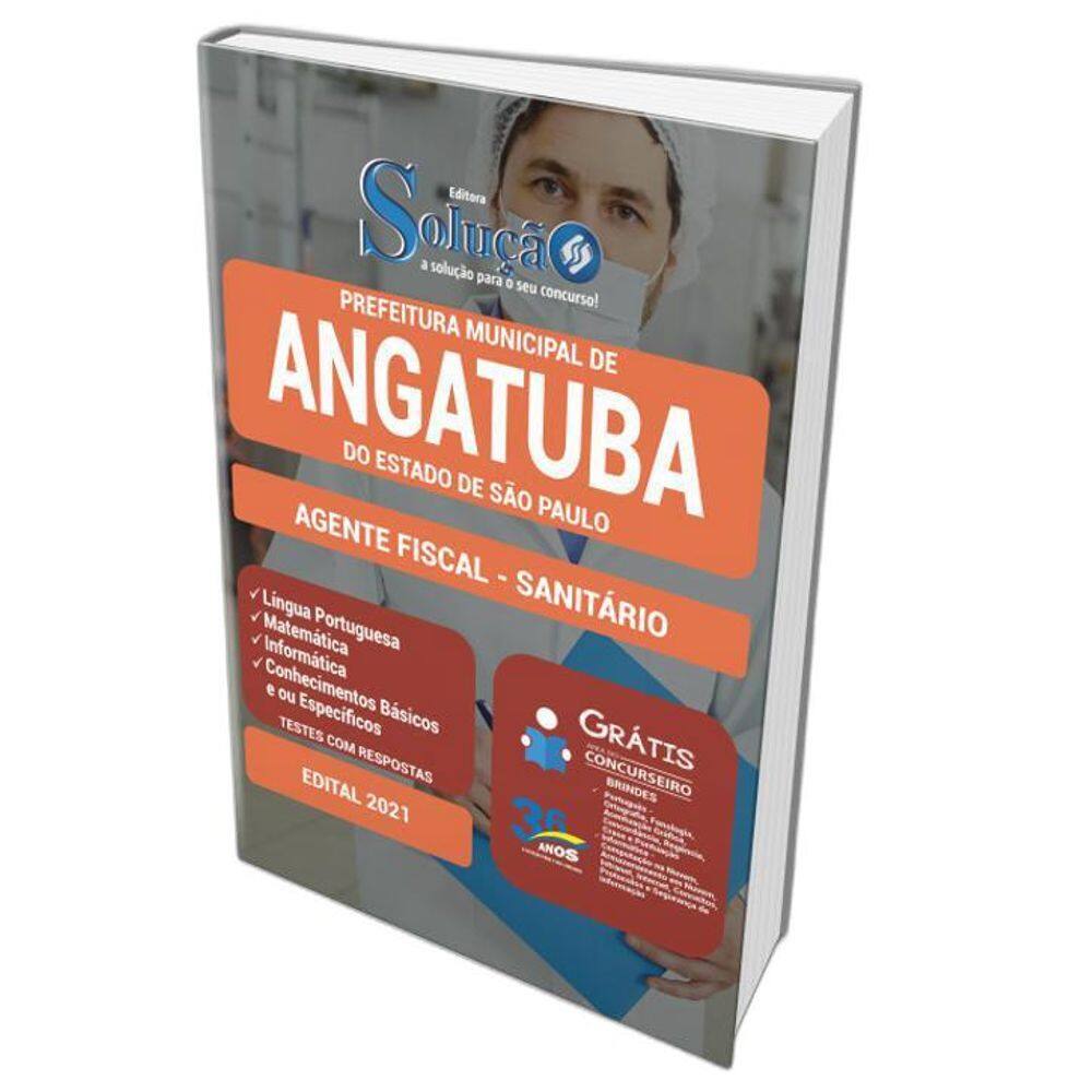 Apostila Prefeitura Angatuba Sp - Agente Fiscal - Sanitário