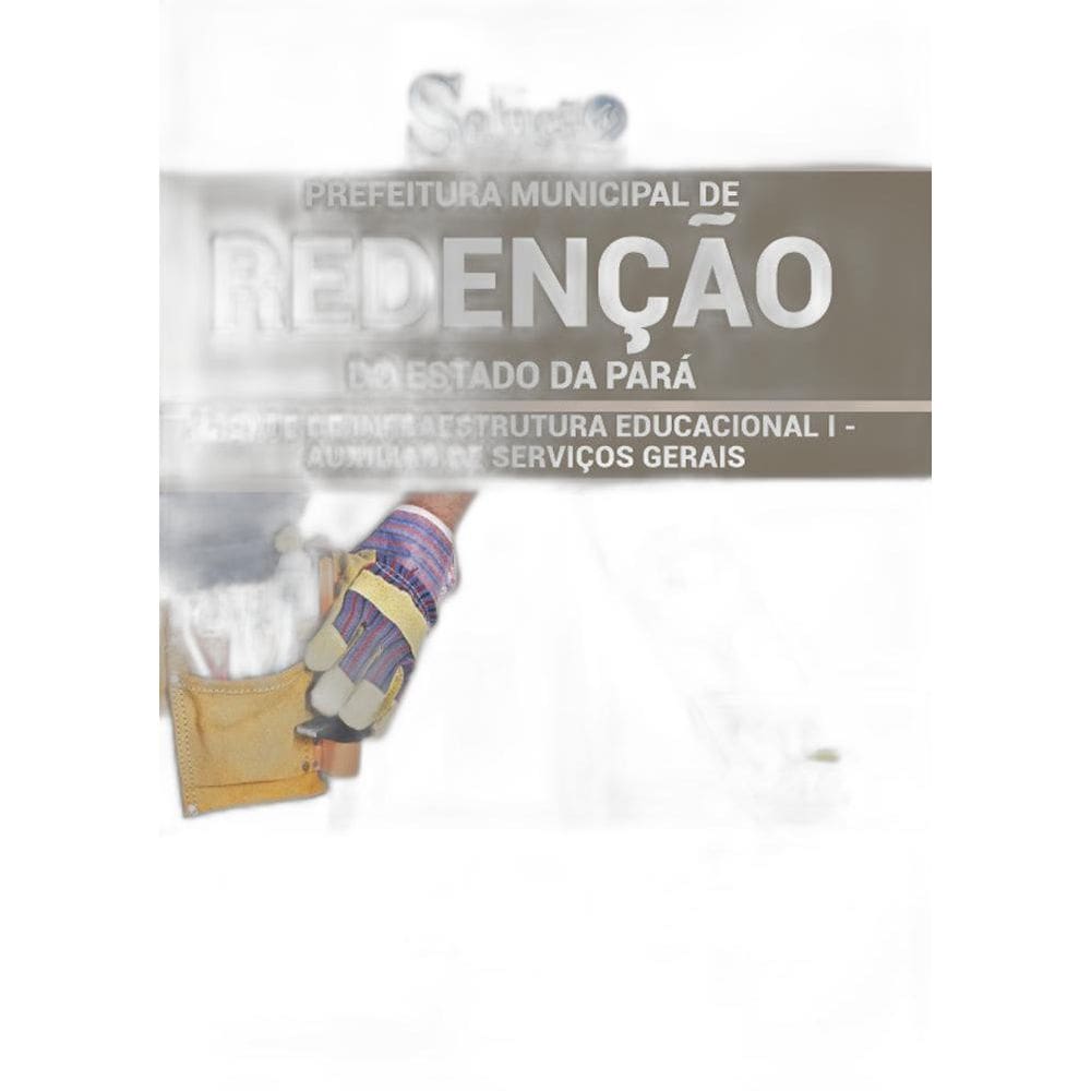 Apostila Redenção - Agente - Auxiliar De Serviços Gerais