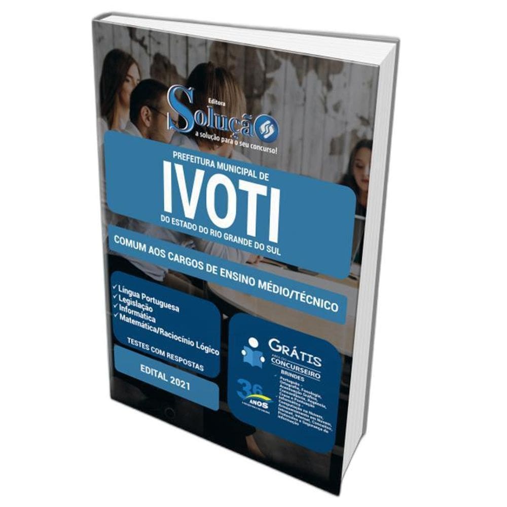 Apostila Prefeitura Ivoti Rs - Cargos Ensino Médio Técnico