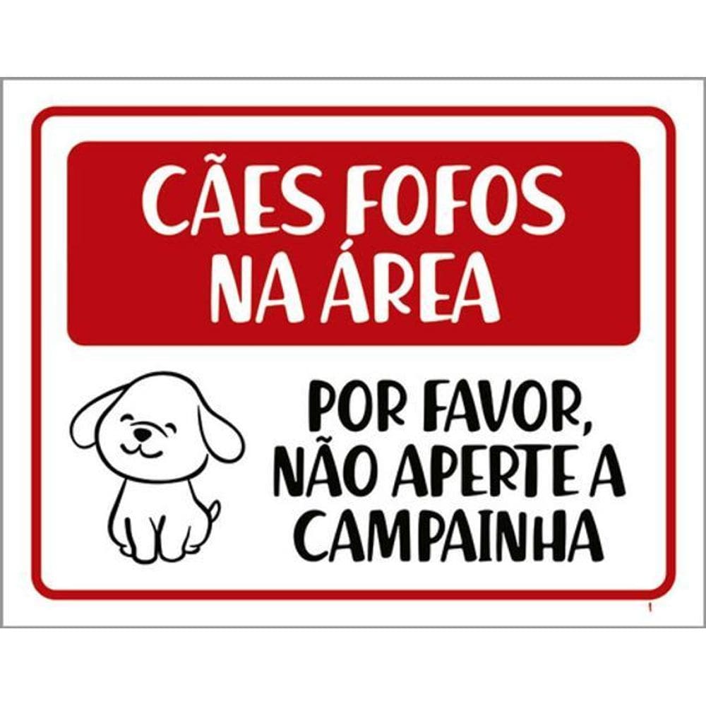 Kit 3 Placas Sinalização - Cães Fofos Não Aperte Campainha
