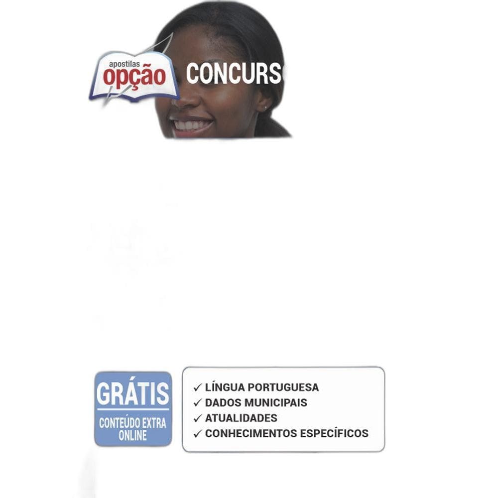 Apostila Prefeitura Alagoa Nova Pb - Técnico Em Enfermagem