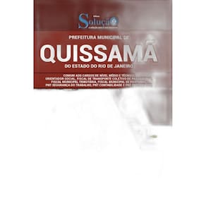 Apostila Quissamã Rj - Comum Cargos De Nível Médio E Técnico