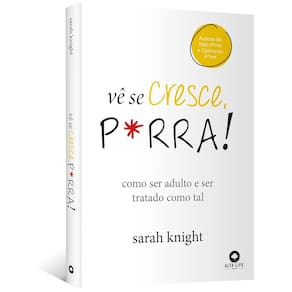 Vê se Cresce, P*rra!