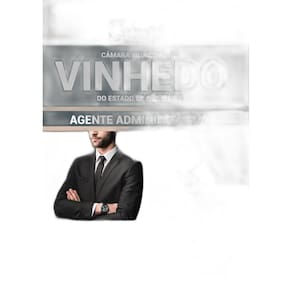 Apostila Concurso Câmara Vinhedo Sp - Agente Administrativo