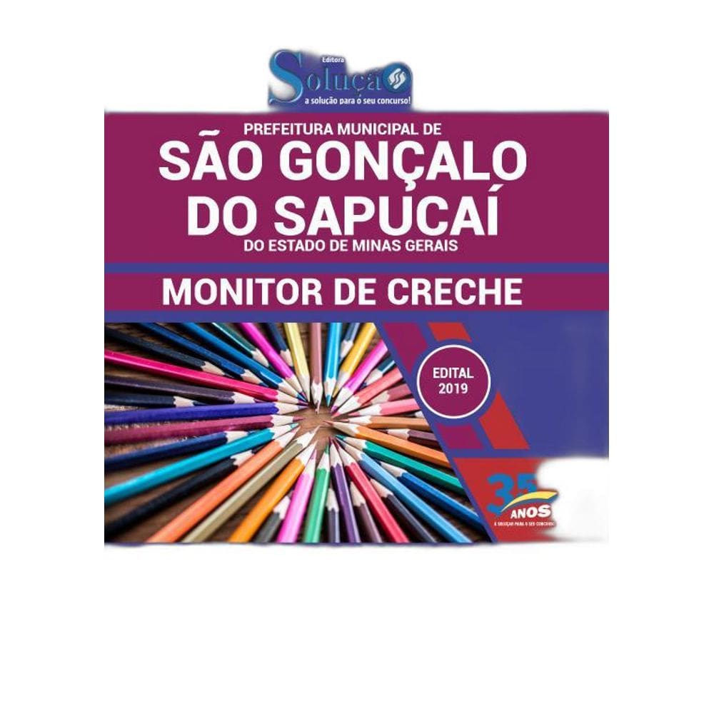 Apostila São Gonçalo Sapucaí MG 2019 Monitor de Creche