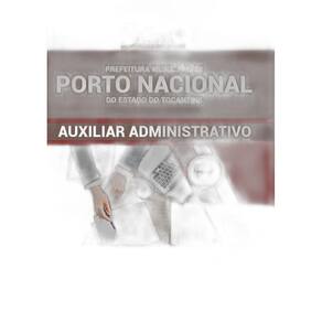 Apostila Porto Nacional TO 2019 Auxiliar Administrativo