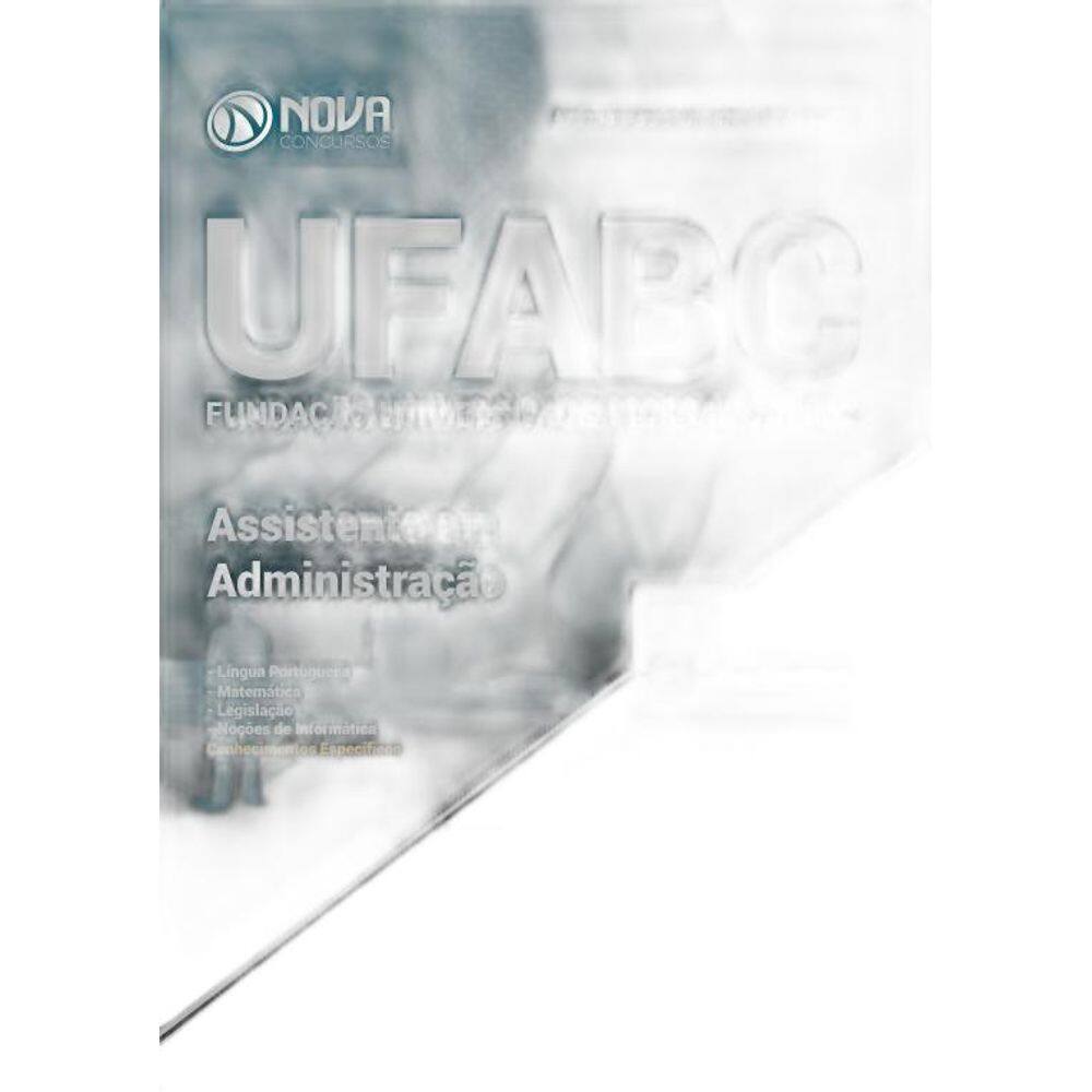 Apostila UFABC SP 2018 - Assistente em Administração