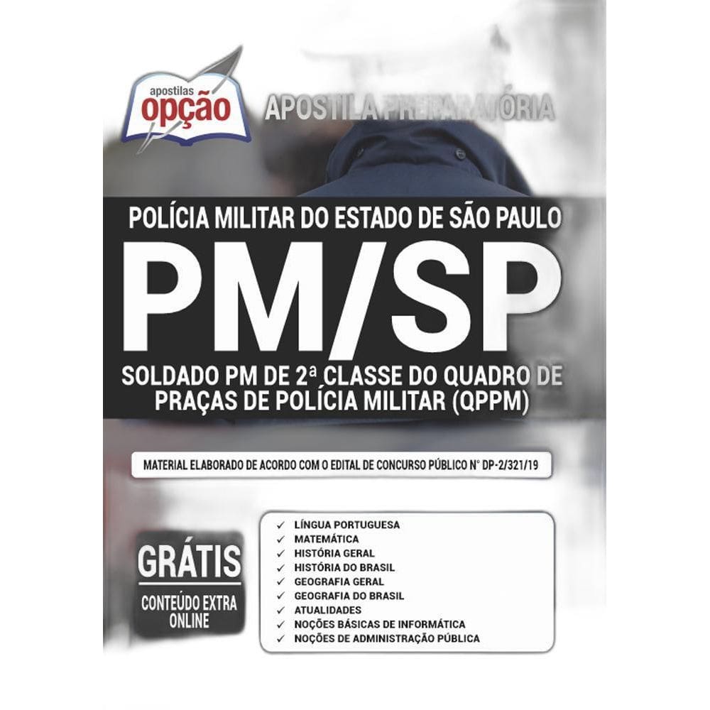 Apostila Pm Sp - Soldado Pm 2ª Classe Quadro De Praças Qppm