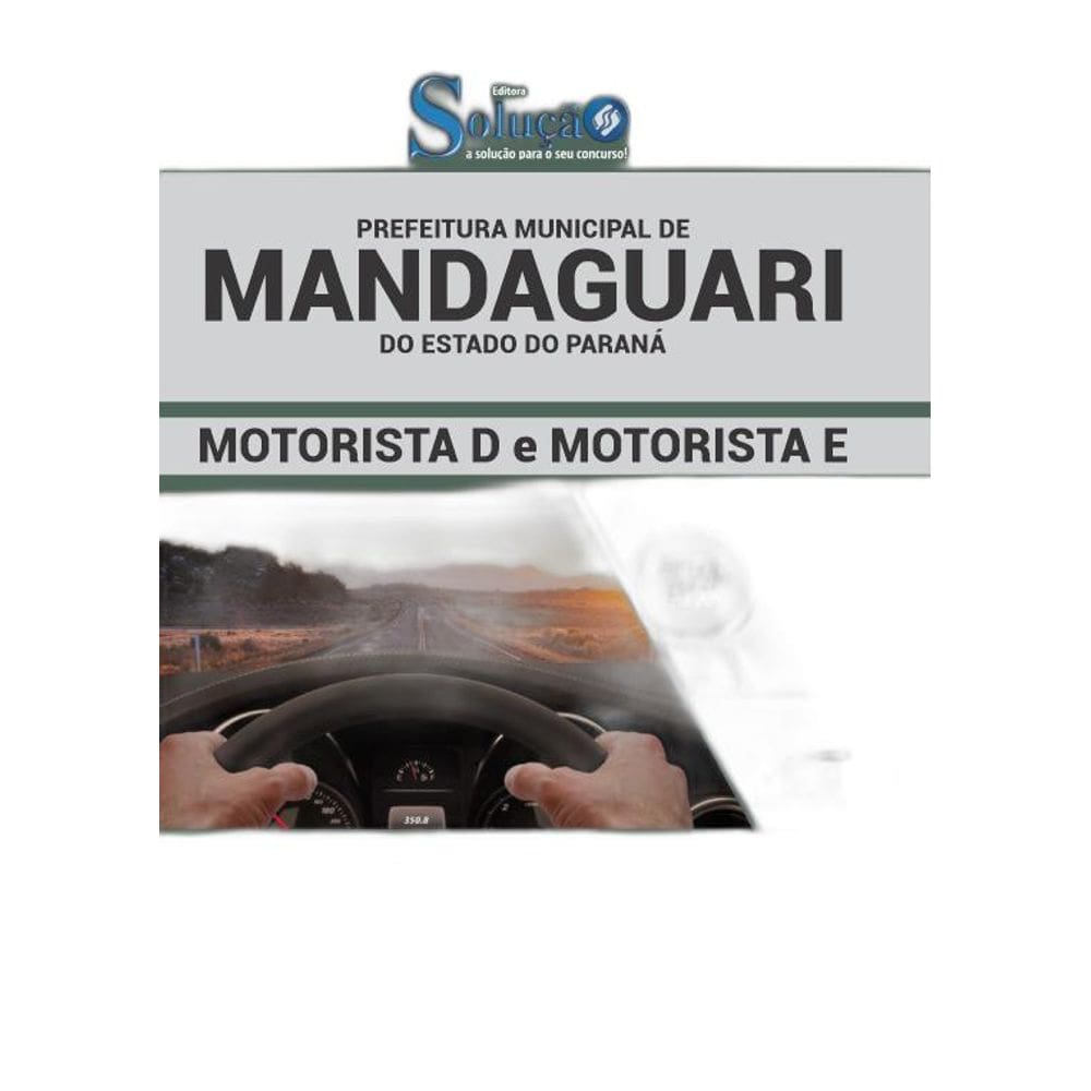 Apostila Mandaguari PR 2019 Motorista D e Motorista E