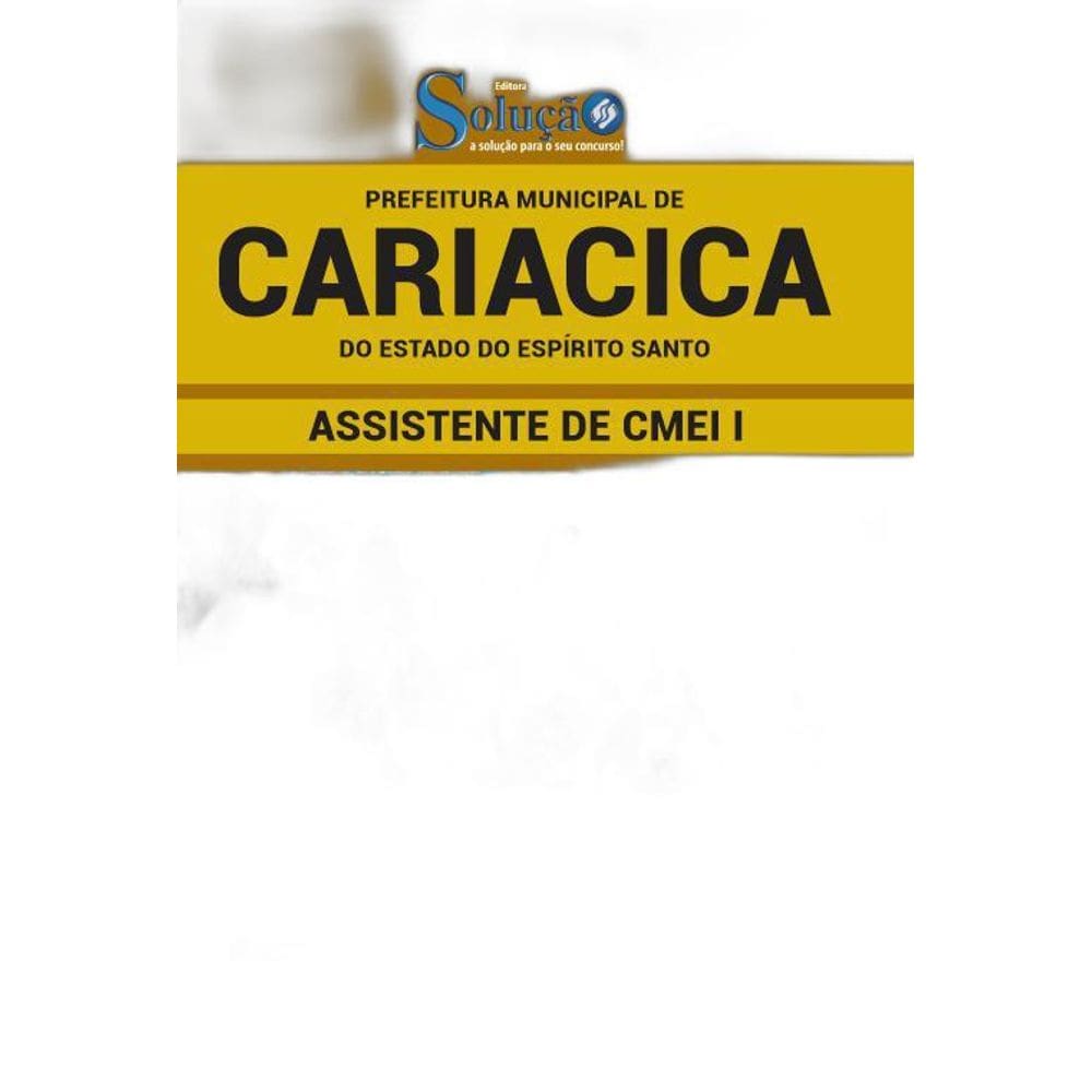 Apostila Prefeitura Cariacica Es - Assistente De Cmei I