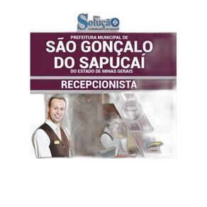 Apostila São Gonçalo do Sapucaí MG 2019 Recepcionista