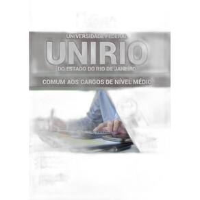 Apostila Unirio - 2019 - Cargos De Nível Médio E Superior
