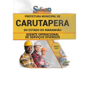 Apostila Carutapera Ma - Agente Operacional Serviços Diretos