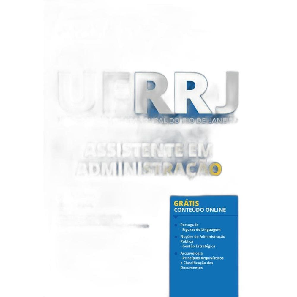 Apostila Concurso UFRRJ - Assistente em Administração