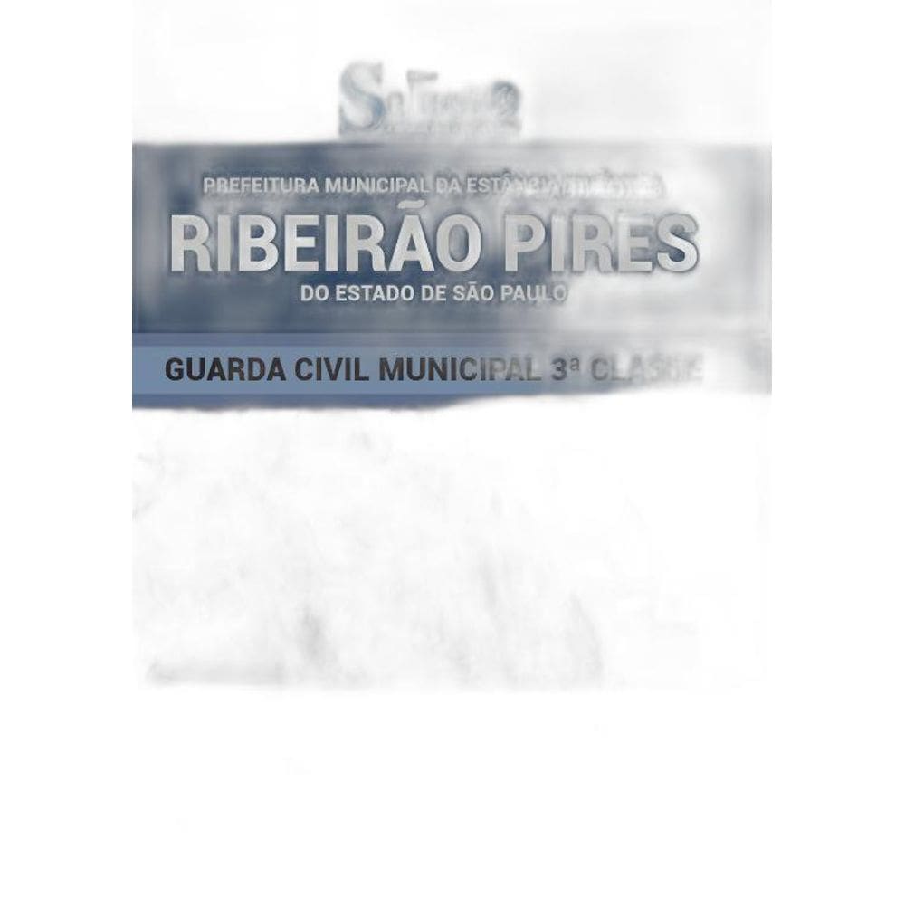 Apostila Ribeirão Pires Sp Guarda Civil Municipal 3ª Classe