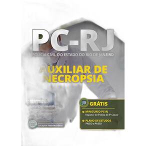 Apostila Pc-Rj 2020 - Auxiliar De Necropsia