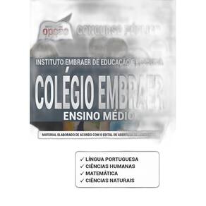 Apostila Concurso Colégio Embraer - Ensino Médio