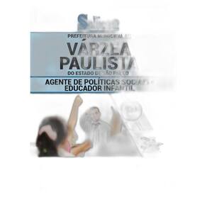 Apostila Concurso Várzea Paulista Sp - Educador Infantil