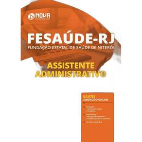 Apostila FeSaúde Niterói RJ - Assistente Administrativo