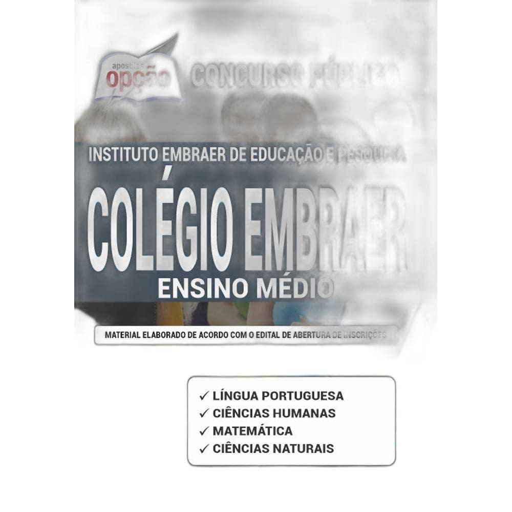 Apostila Concurso Colégio Embraer - Ensino Médio