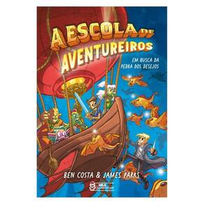 A Escola De Aventureiros - Em Busca Da Pedra Dos Desejos