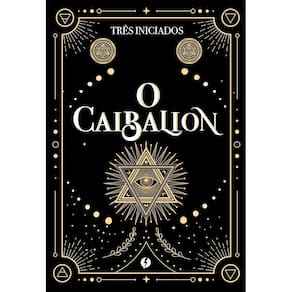 O Caibalion – Edição de Luxo (1812)
