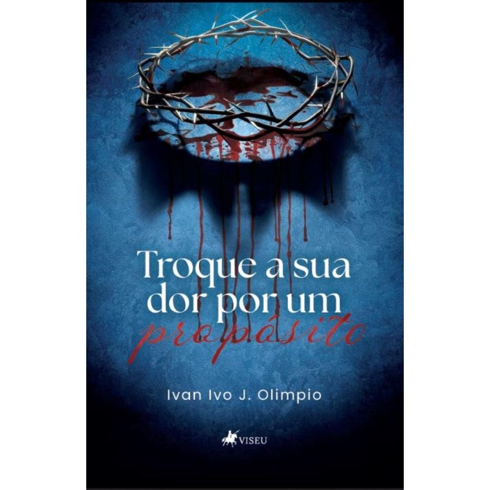 Troque a sua Dor por um Propósito