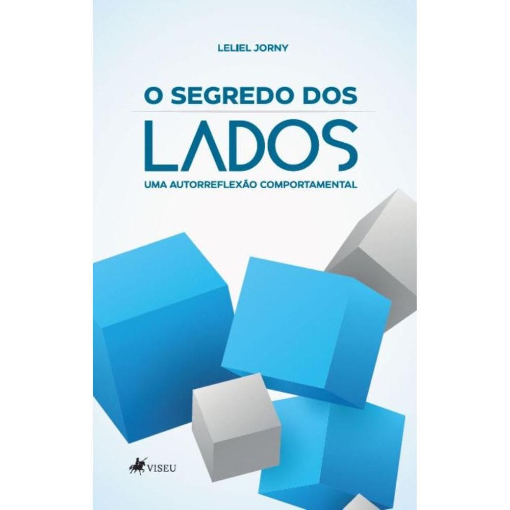 O Segredo dos Lados: Uma Autorreflexão Comportamental