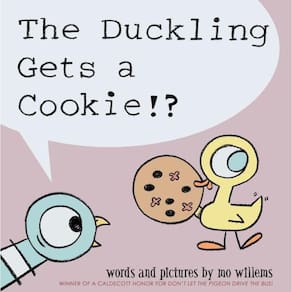 The Duckling Gets A Cookie!?