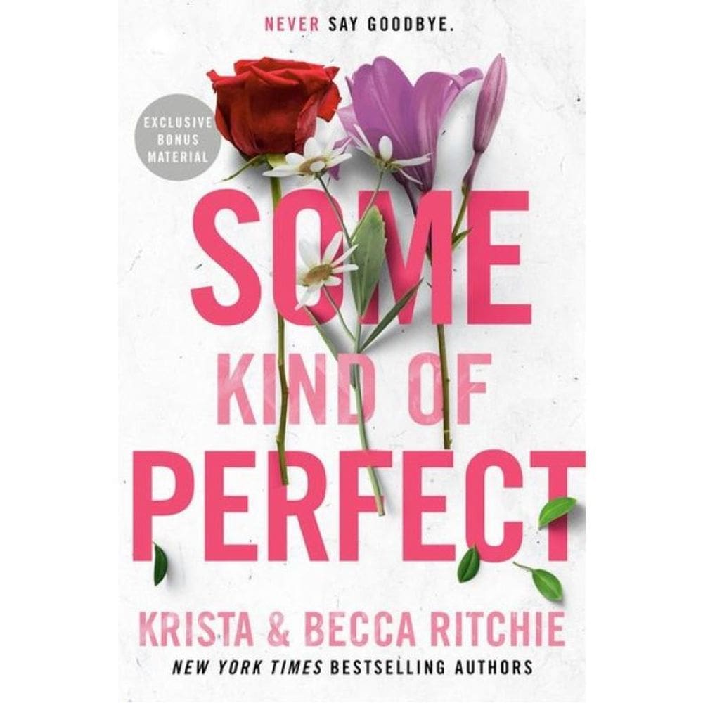 Some Kind Of Perfect