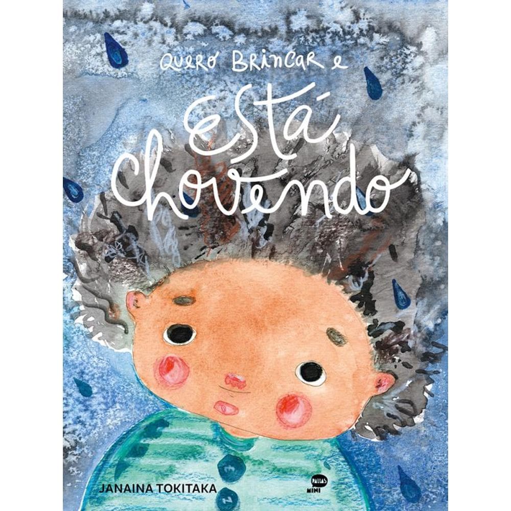 Quero brincar e está chovendo