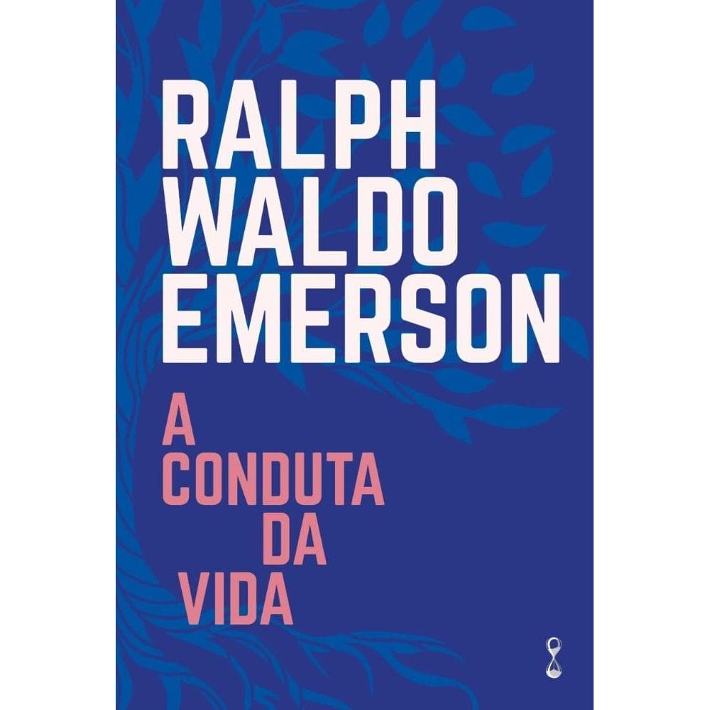 A Conduta da Vida