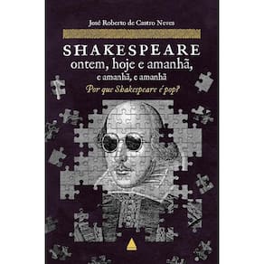 Shakespeare ontem, hoje e amanhã, e amanhã, e amanhã (2111)