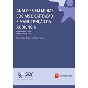 Análises em Mídias Sociais e Captação e Manutenção da Audiência