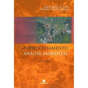 Geoprocessamento e Análise Ambiental: Aplicações