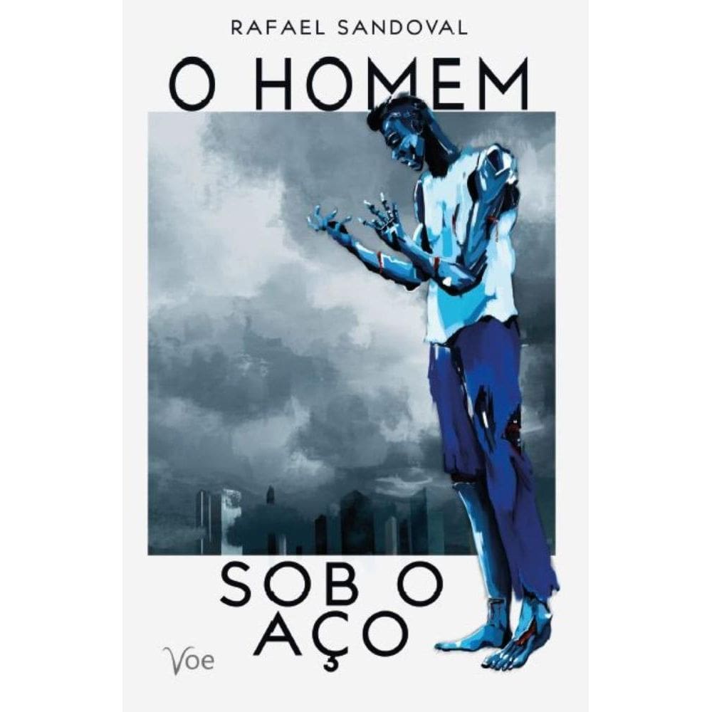 O homem sob o aço