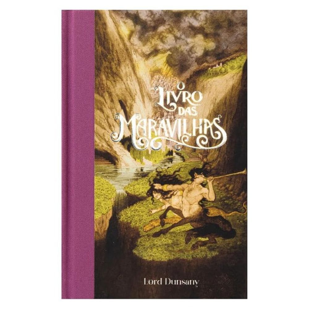O Livro Das Maravilhas – Feéria Clássica