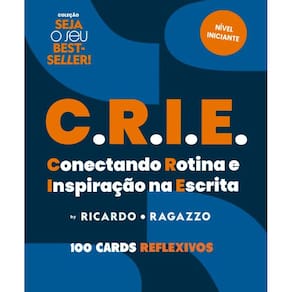 CRIE - SEJA O SEU BEST-SELLER!: 100 CARDS reflexivos