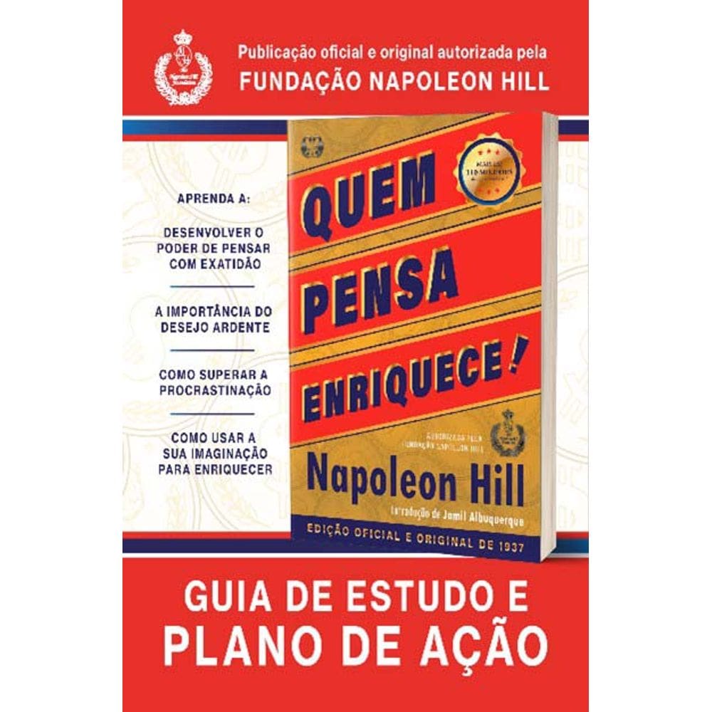 QUEM PENSA ENRIQUECE! - GUIA DE ESTUDO E PLANO DE AçãO