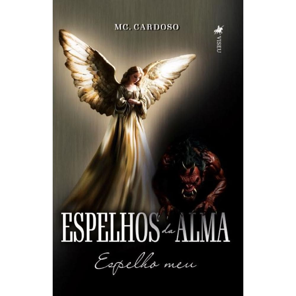 Espelhos da Alma:Espelho Meu
