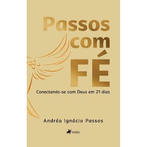 Passos com Fé:Conectandose com Deus em 21 dias