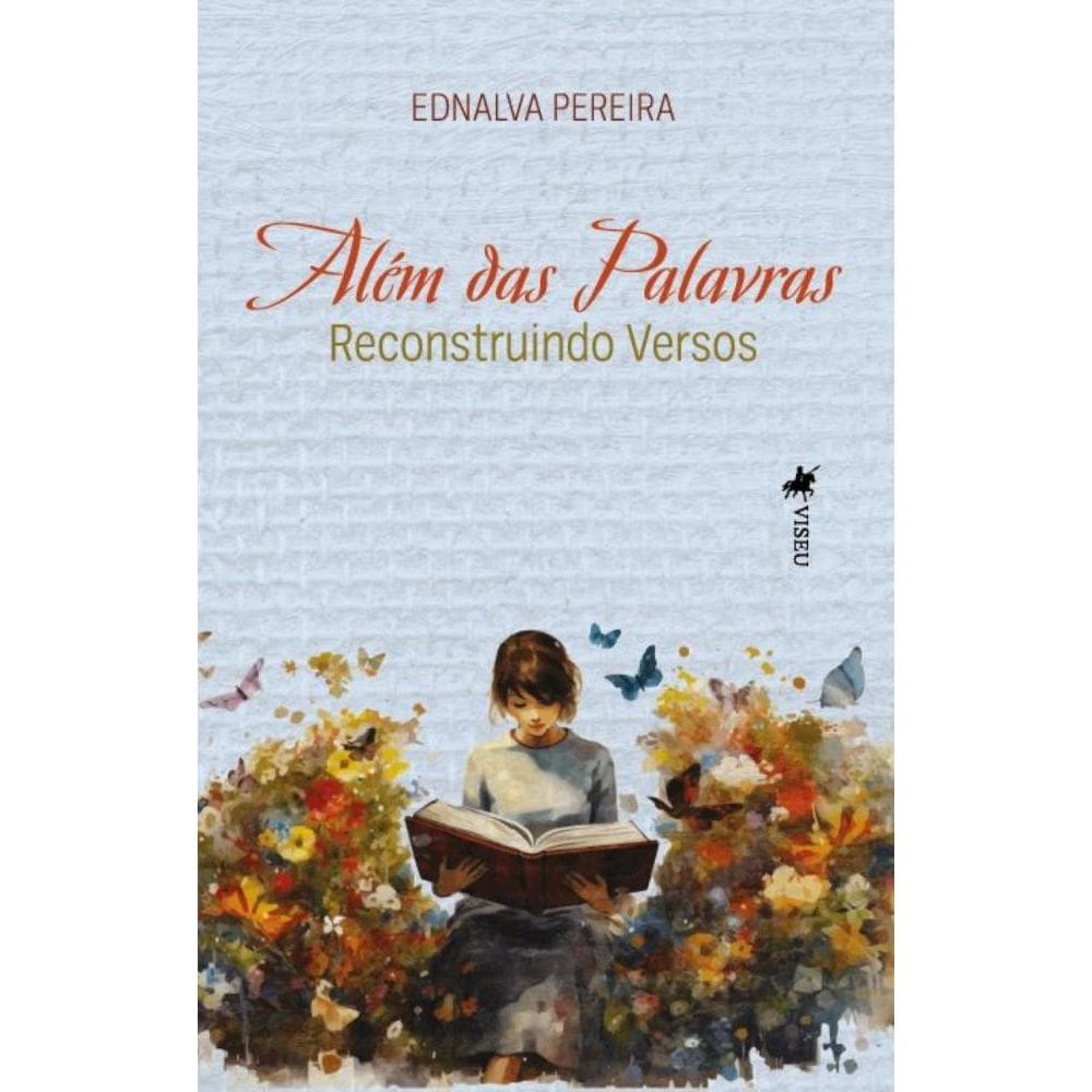Além das Palavras:Reconstruindo Versos