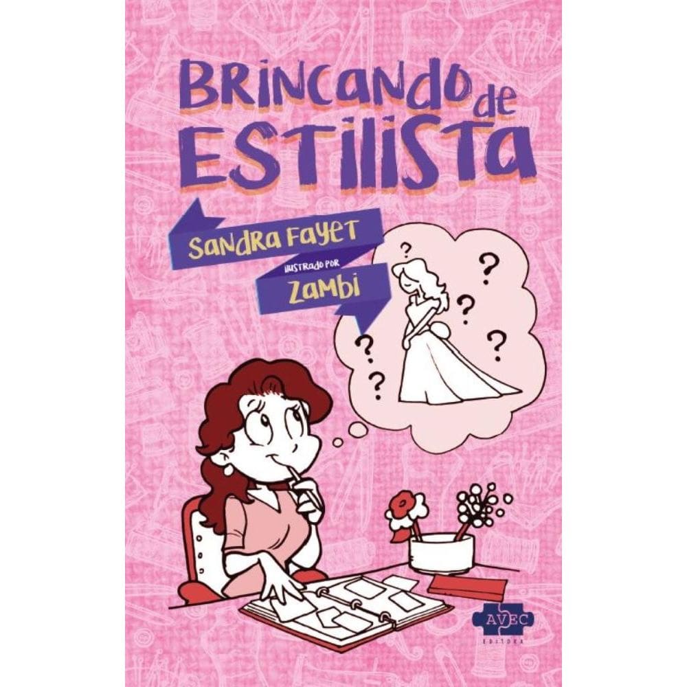 Brincando de Estilista