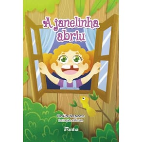 A janelinha abriu