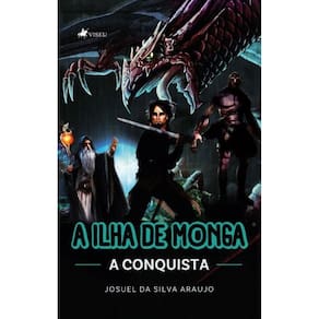 A Ilha de Monga: A Conquista
