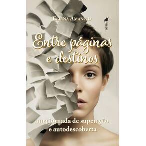 Entre Páginas e Destinos: Uma jornada de superação e auto descoberta