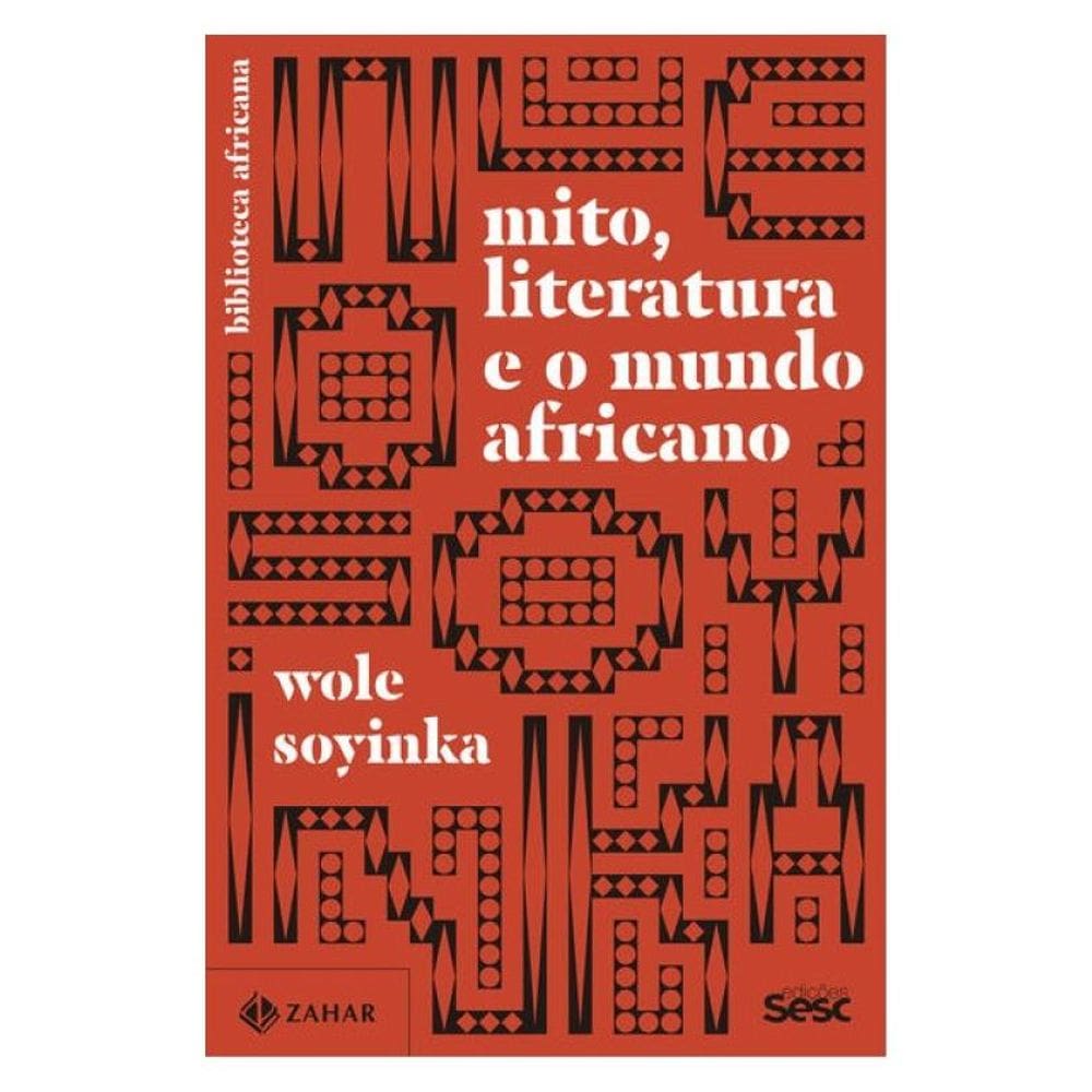 Mito, Literatura E O Mundo Africano