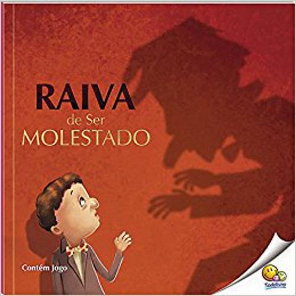 Livro Controle Sua Raiva - Raiva De Ser Molestado