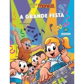 Livro Turma Da Monica - Bem-Me-Quer - A Grande Festa