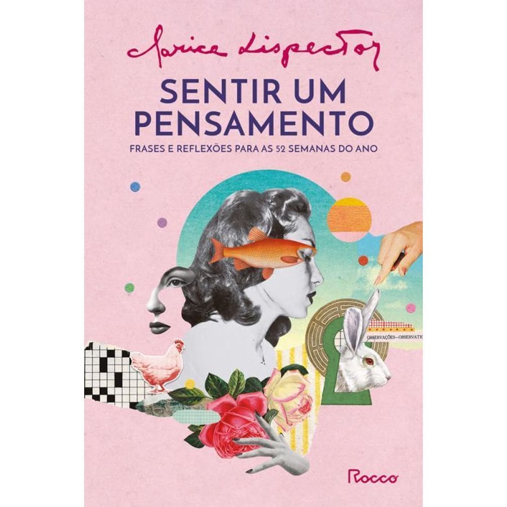 Sentir Um Pensamento Frases E Reflexões As 52 Semanas Do Ano